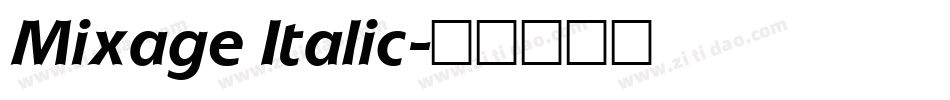 Mixage Italic字体转换
